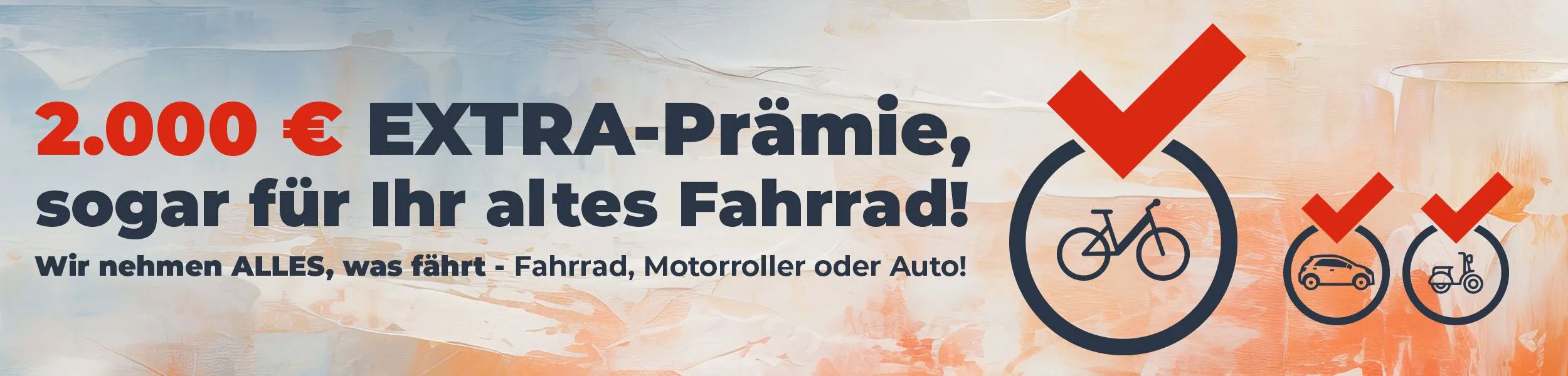 2.000 € EXTRA für Ihr altes Fahrzeug – egal, was es ist!