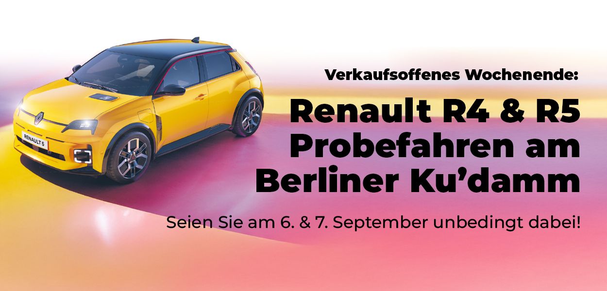 Renault am KuDamm – Erleben Sie Ihre unvergessliche R4- oder R5-Probefahrt!