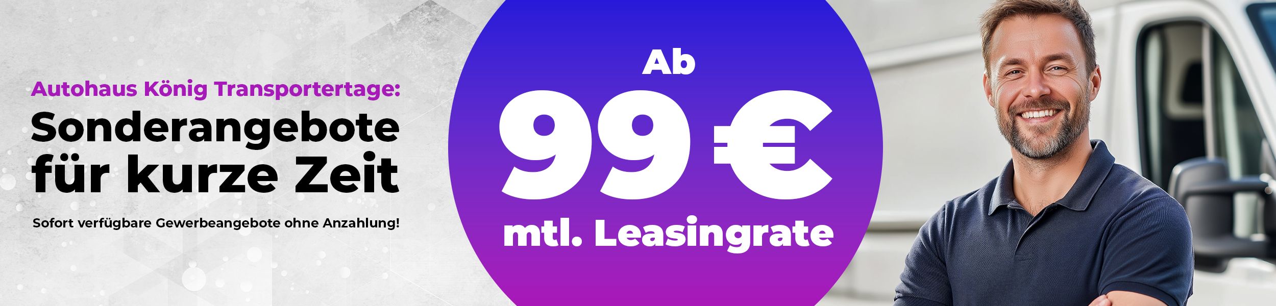 Transportertage bei Autohaus König – Ihr Vorteil für Business & Handwerk