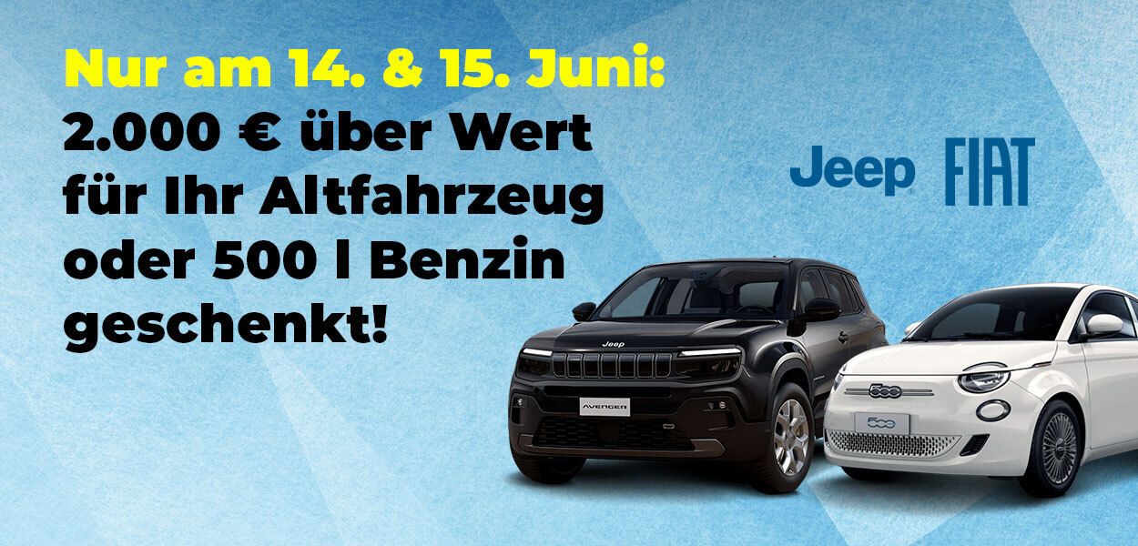 Fiat- und Jeep-Tage bei Autohaus König – jetzt Traumwagen sichern!