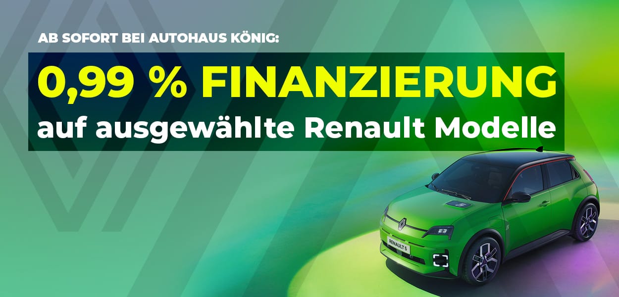 0,99 % Finanzierung auf ausgewählte Renault Modelle