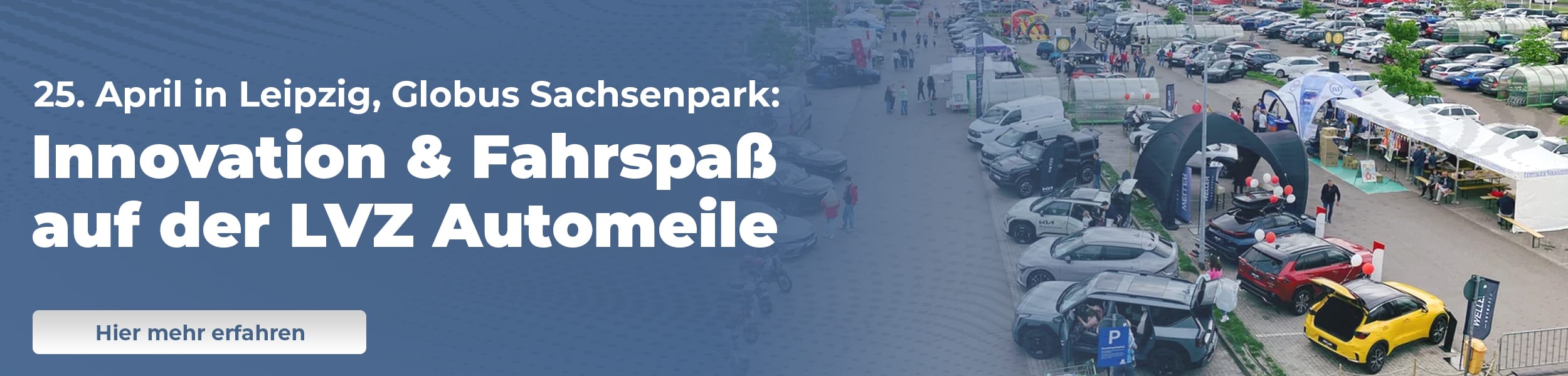 LVZ Automeile im Sachsenpark – Fahrzeuge hautnah erleben