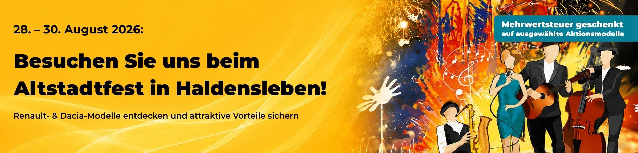 Werbebanner zum Altstadtfest in Haldensleben vom 28.–30. August 2026 mit Renault- und Dacia-Aktionsmodellen, Mehrwertsteuer-Aktion und Illustration einer Musikband vor Feuerwerk.
