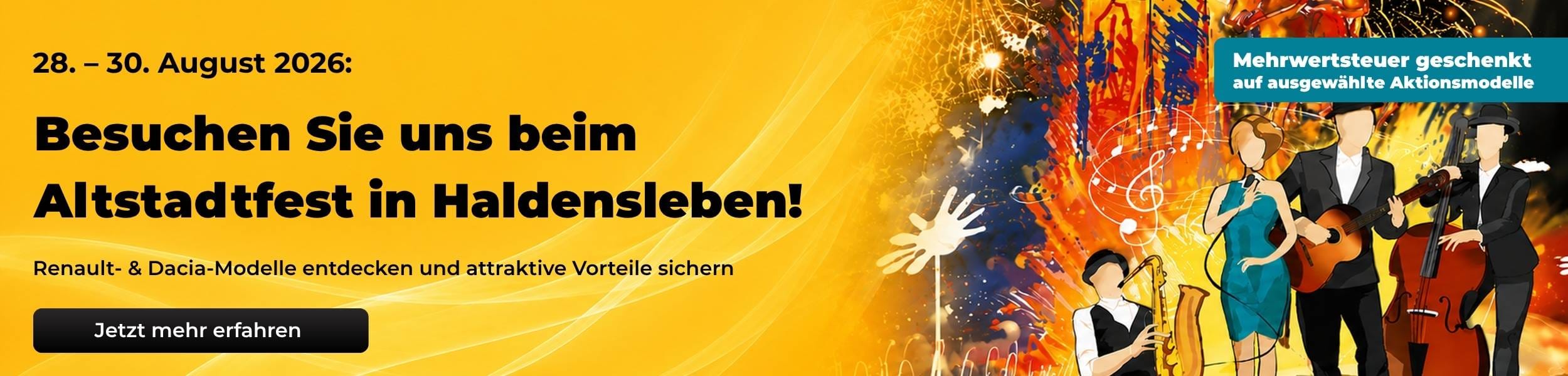 Werbebanner zum Altstadtfest in Haldensleben vom 28.–30. August 2026 mit Renault- und Dacia-Aktionsmodellen, Mehrwertsteuer-Aktion, Musikband vor Feuerwerk und Schaltfläche «Jetzt mehr erfahren».