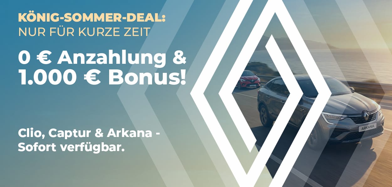 Banner mit Renault-Sommeraktion: 0 Euro Anzahlung und 1'000 Euro Bonus für kurze Zeit. Sofort verfügbare Modelle Clio, Captur und Arkana. Rechts fährt ein grauer Renault Arkana auf einer Küstenstrasse, im Hintergrund ein weiteres Renault-Fahrzeug sowie das Renault-Logo.