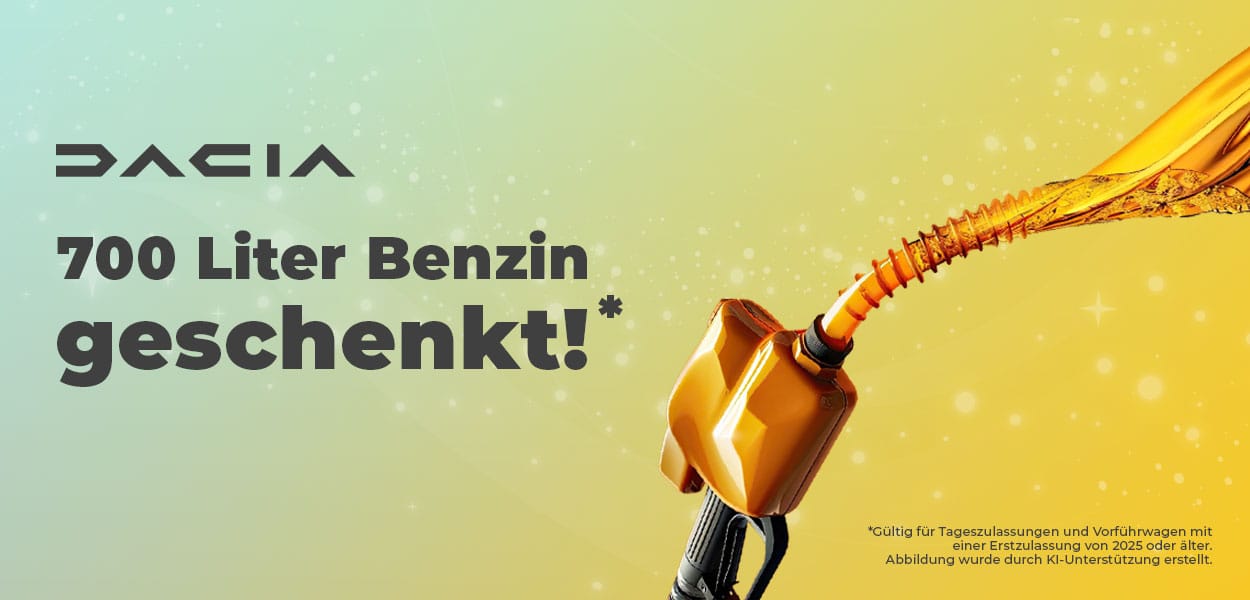 Dacia-Werbebanner mit dem Slogan „700 Liter Benzin geschenkt!“ und einer goldenen Zapfpistole vor grün-gelbem Hintergrund