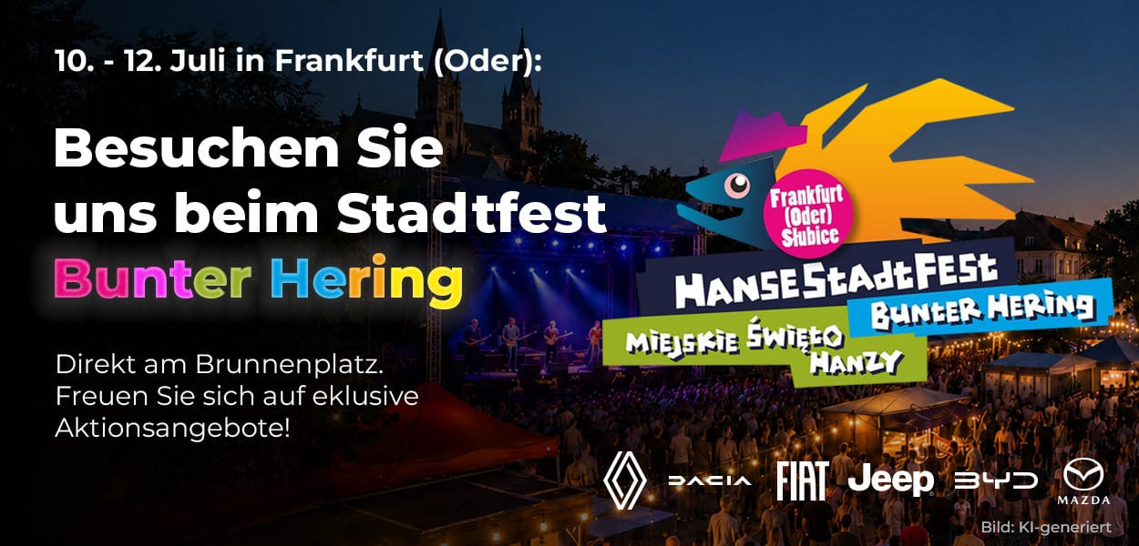 Headergrafik zum HanseStadtFest „Bunter Hering“ in Frankfurt (Oder) vom 10. bis 12. Juli. Sie lädt zum Besuch des Autohaus-König-Standes am Brunnenplatz ein. Im Hintergrund sind eine Festivalbühne und zahlreiche Besucher zu sehen, ergänzt durch die Logos von Renault, Dacia, Fiat, Jeep, BYD und Mazda.
