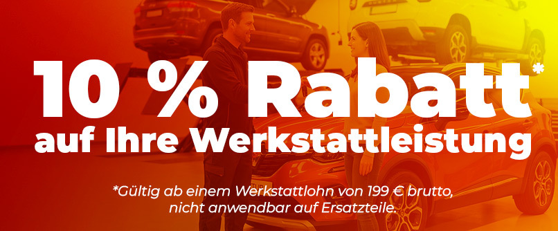 10 % Rabatt auf Werkstattleistungen ab 199 € Werkstattlohn, ausgenommen Ersatzteile.